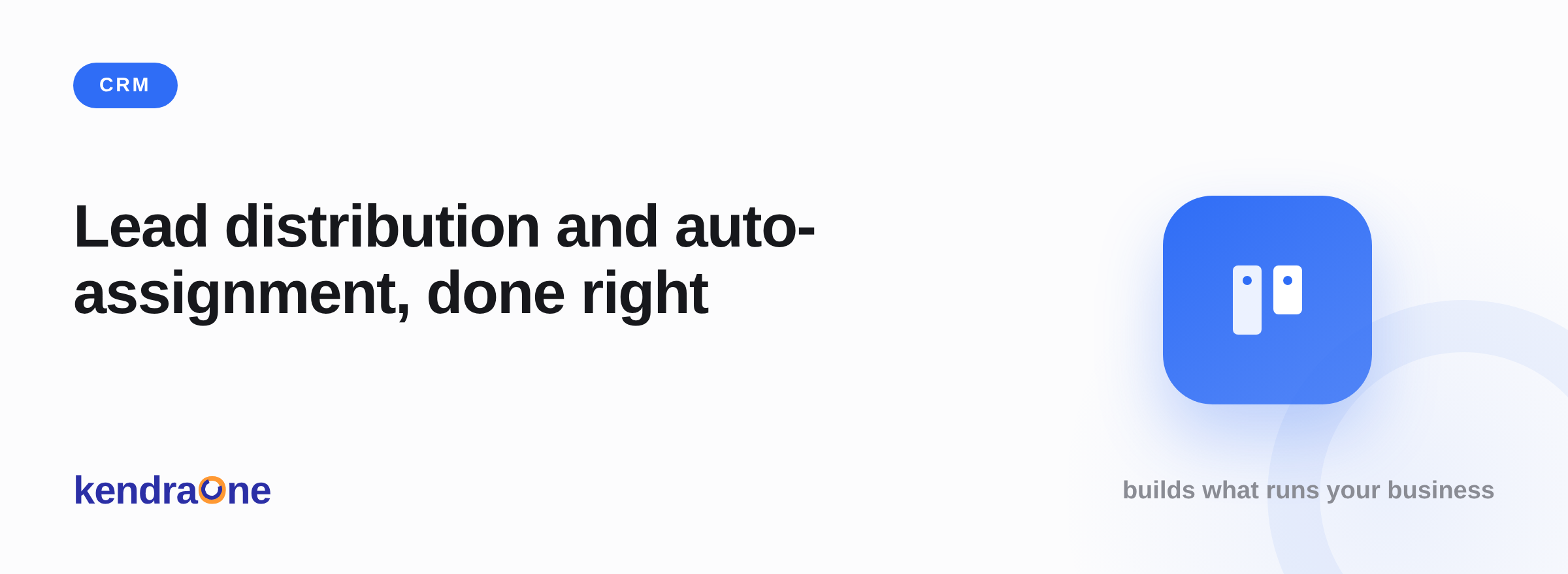 Lead distribution and auto-assignment, done right