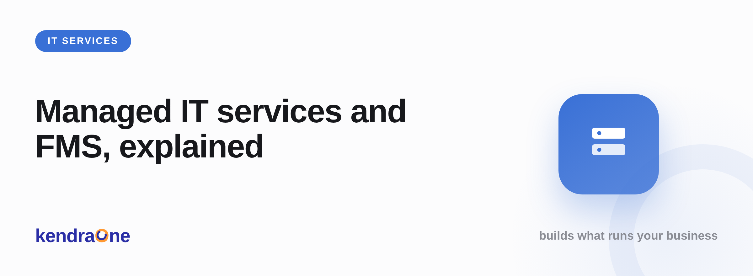 Managed IT services and FMS