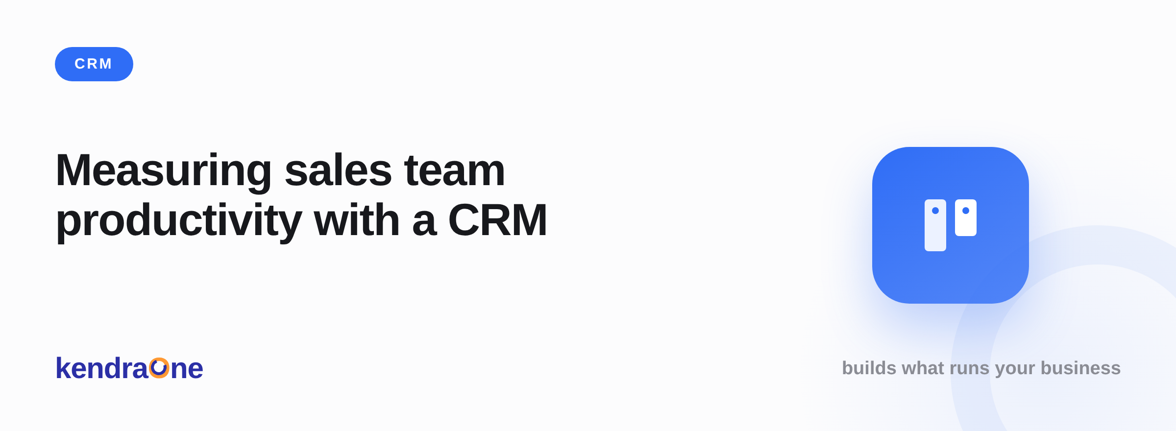 Measuring sales team productivity with a CRM